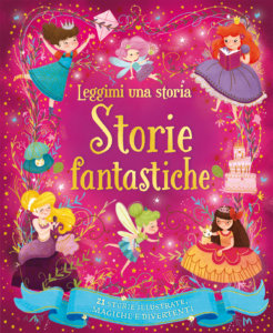 Leggimi una storia - Storie fantastiche | Emme Edizioni | 9788867146604
