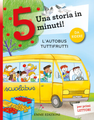 L'autobus Tuttifrutti - Bordiglioni/Mariani | Emme Edizioni | 9788867146956