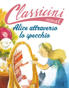 Alice attraverso lo specchio-Rossi-Braghiroli-Edizioni EL -9788847735286