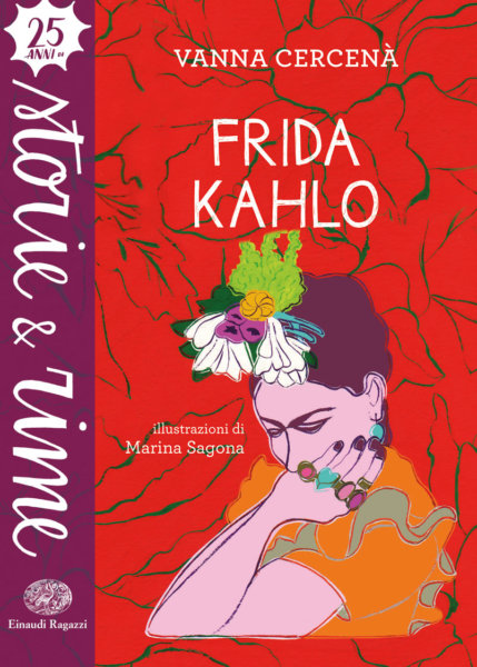 Frida Kahlo- Cercenà-Sagona - Einaudi Ragazzi - 9788866564133