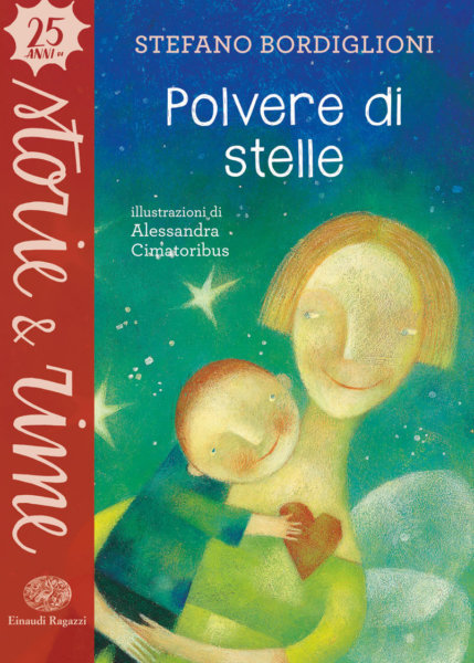 Polvere di stelle - Bordiglioni - Cimatoribus - Einaudi Ragazzi - 9788866564348