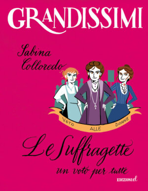 Le suffragette, un voto per tutte