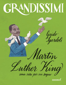 Martin Luther King, una vita per un sogno