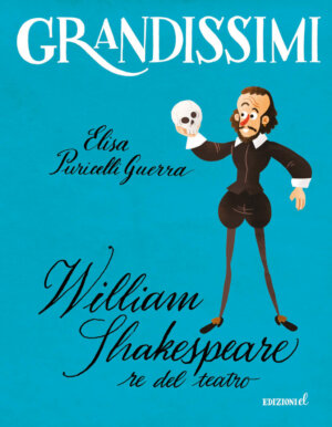 William Shakespeare, re del teatro