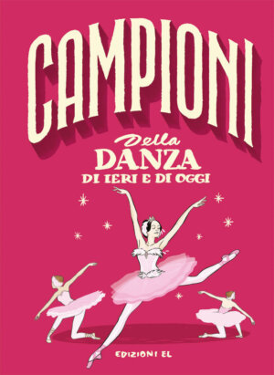 Campioni della danza di ieri e di oggi