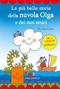 Le più belle storie della nuvola Olga e dei suoi amici