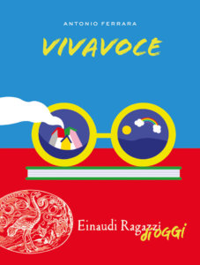 Vivavoce - Ferrara | Einaudi Ragazzi - 9788866564744