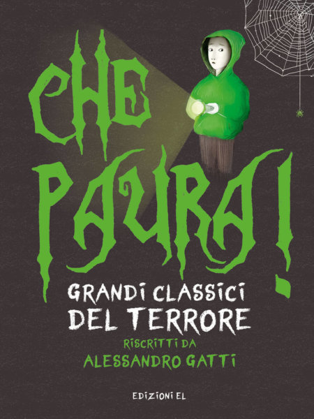 Che paura! Grandi classici del terrore - Gatti-Conti - Edizioni EL - 9788847736382