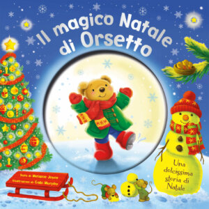 Il magico Natale di Orsetto - Joyce-Murphy - Emme Edizioni - 9788867148271