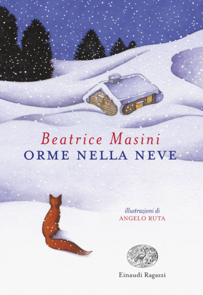 Orme nella neve - Masini-Ruta - Einaudi Ragazzi - 9788866564980