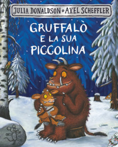 Gruffalò e la sua piccolina - Donaldson-Scheffler - Emme Edizioni - 9788867147915