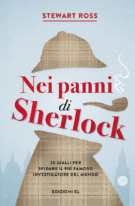 Nei panni di Sherlock - Kinnear - Edizioni EL - 9788847736542