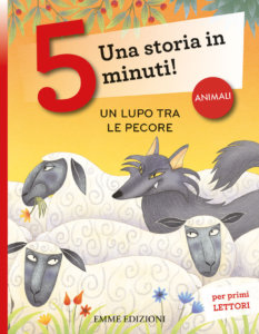 Un lupo tra le pecore - Campello-Rossi - Emme Edizioni - 9788867148516