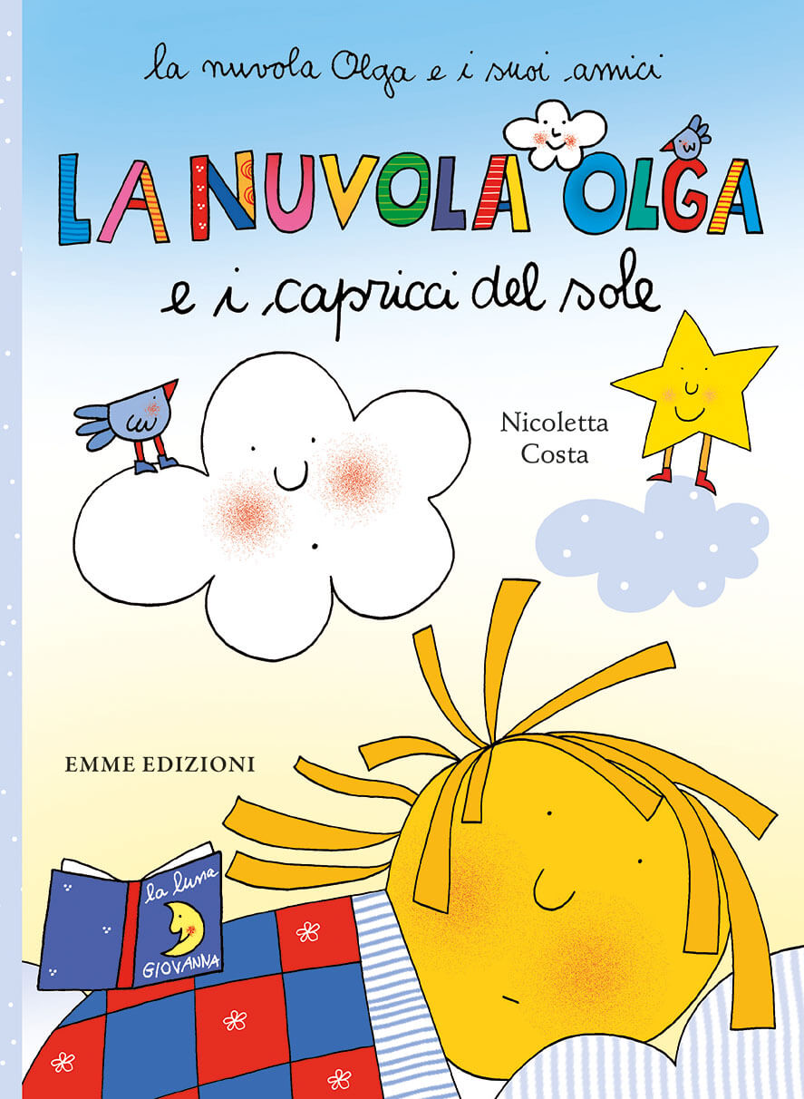 La nuvola Olga e lo spaventapasseri. Ediz. illustrata di Costa Nicoletta -  Il Libraio