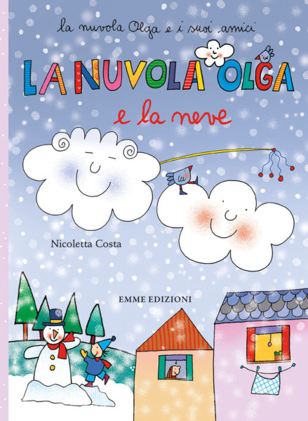 La nuvola Olga e la neve - Costa | Emme Edizioni
