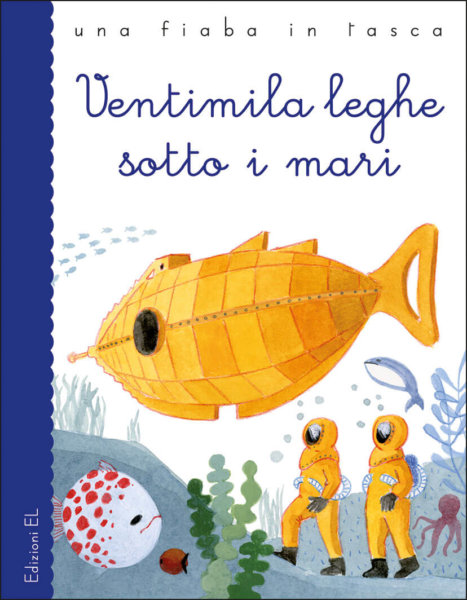 Ventimila leghe sotto i mari - Bordiglioni/Marchetti | Edizioni EL