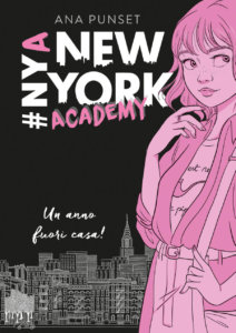 New York Academy - Un anno fuori casa! - Punset/Mallol | Edizioni EL
