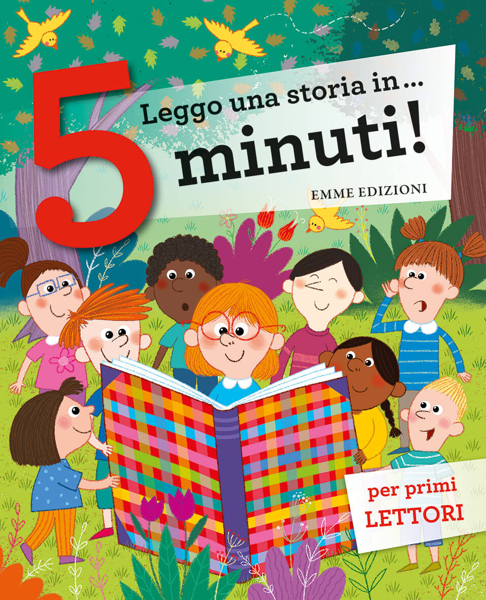 Leggo una storia in… 5 minuti! - Bordiglioni, Sillani/Illustratori vari
