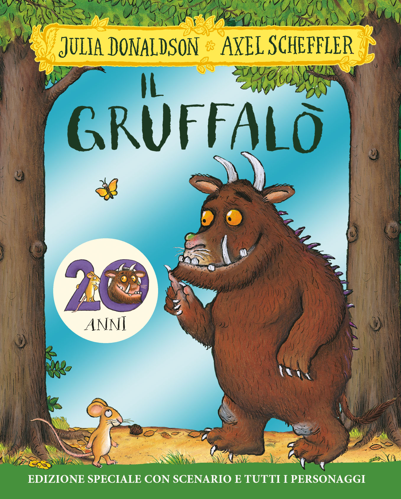 Il Gruffalò - Edizione per i 20 anni - Donaldson/Scheffler