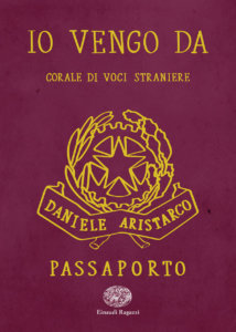 Io vengo da - Corale di voci straniere - Aristarco/Poloni | Einaudi Ragazzi