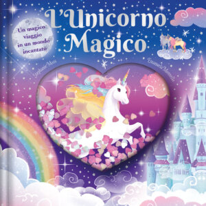 L'unicorno magico - Moss/Mannello | Emme Edizioni