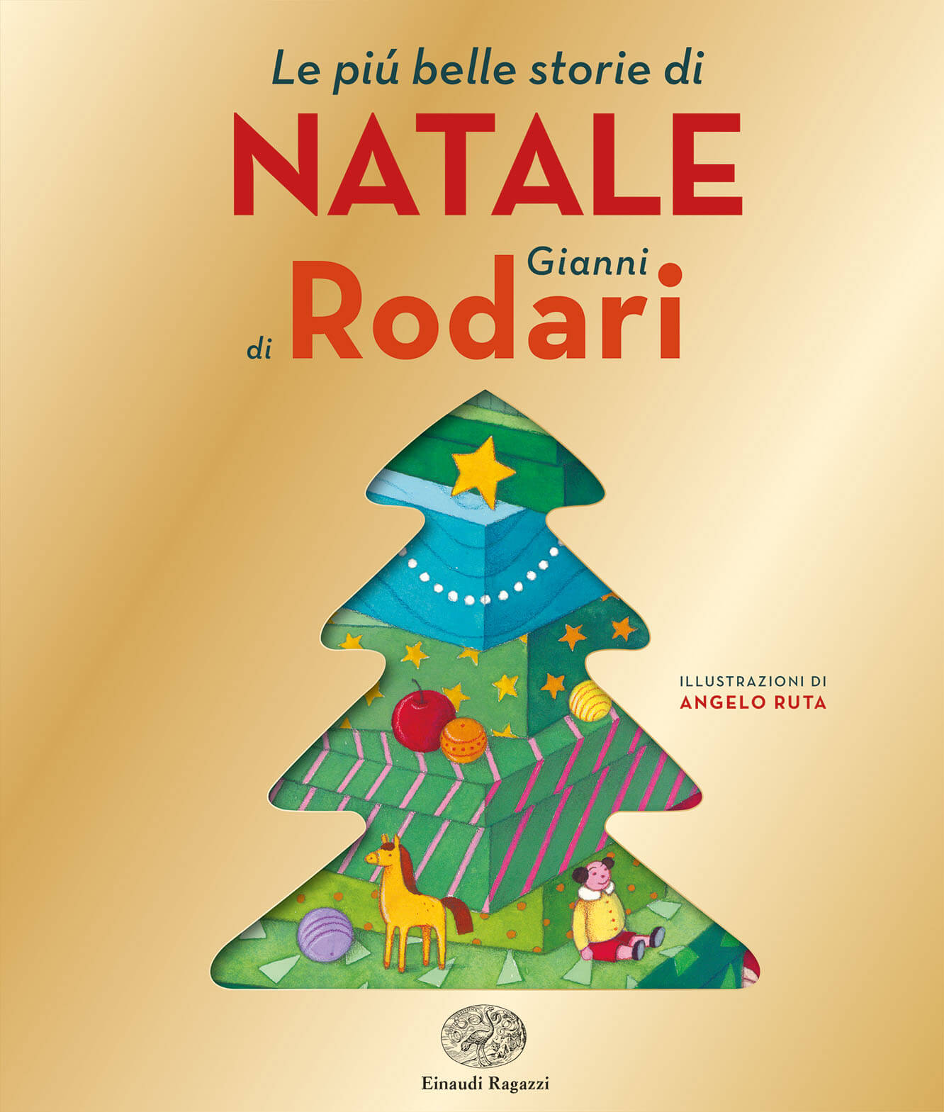 Poesia Di Natale Albero.Le Piu Belle Storie Di Natale Di Gianni Rodari Rodari Ruta Einaudi Ragazzi