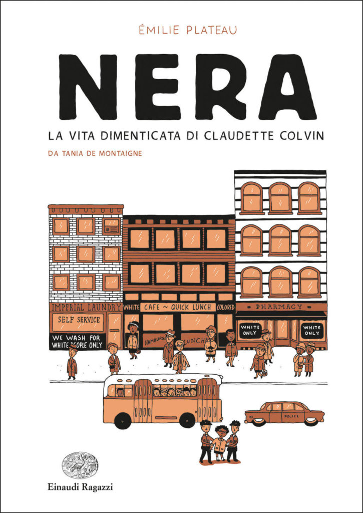 Nera - La vita dimenticata di Claudette Colvin - Plateau | Einaudi Ragazzi