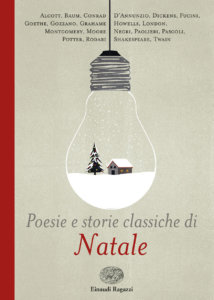 Poesie e storie classiche di Natale - AA.VV./Gallizia | Einaudi Ragazzi