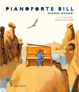 Pianoforte Bill - Rodari/Fior | Emme Edizioni