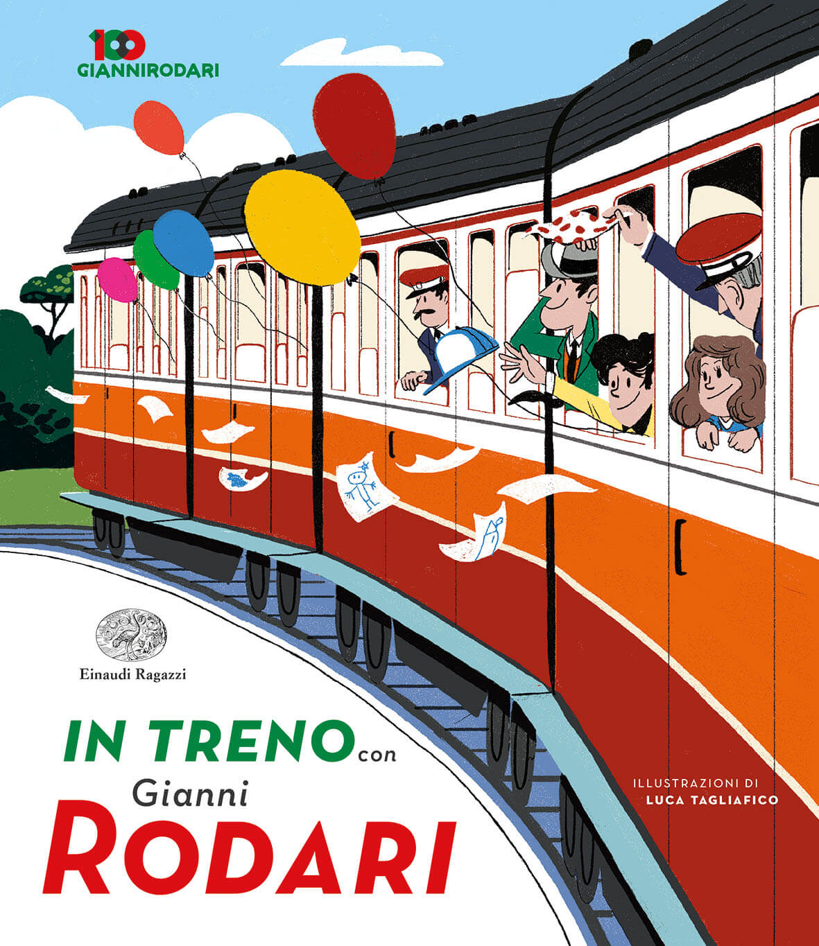 In treno con Gianni Rodari - Rodari/Tagliafico | Einaudi Ragazzi