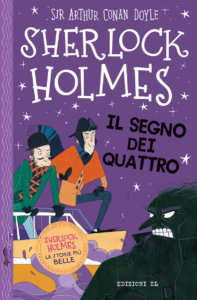 Sherlock Holmes - Il segno dei quattro - Baudet/Bellucci | Edizioni EL