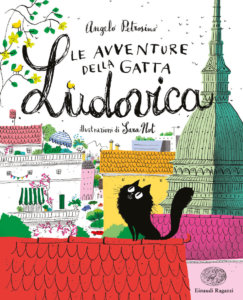 Le avventure della gatta Ludovica - Petrosino/Not | Einaudi Ragazzi