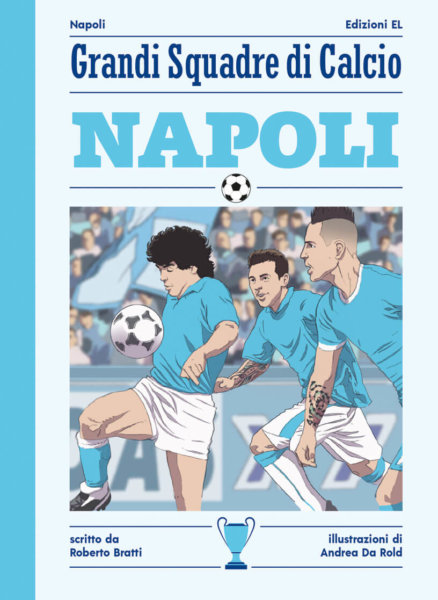 Napoli - Bratti/Da Rold | Edizioni EL