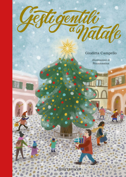 Gesti gentili a Natale - Campello/Ninamasina | Emme Edizioni