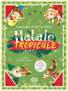 Natale tropicale - Binda,Perego/La Rosa | Einaudi Ragazzi