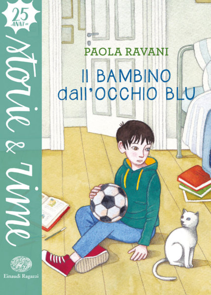 Il bambino dall'occhio blu - Ravani | Einaudi Ragazzi