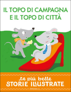 Il topo di campagna e il topo di città - Bordiglion::Sgarbi | Edizioni EL