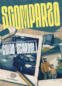 Scomparso - Sgardoli/Conti | Einaudi Ragazzi