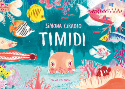 Timidi - Ciraolo | Emme Edizioni
