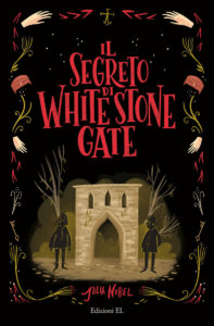 Il segreto di White Stone Gate - Nobel/Peck | Edizioni EL