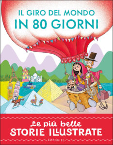 Il giro del mondo in 80 giorni - Bordiglioni/Bongini | Edizioni EL