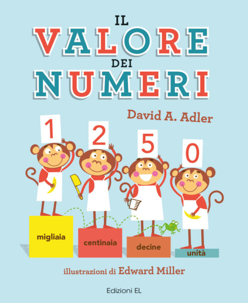 Il valore dei numeri -  Adler/Miller | Edizioni EL