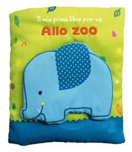 Il mio primo libro pop-up - Allo zoo - AA.VV | Edizioni EL - 9788847739567