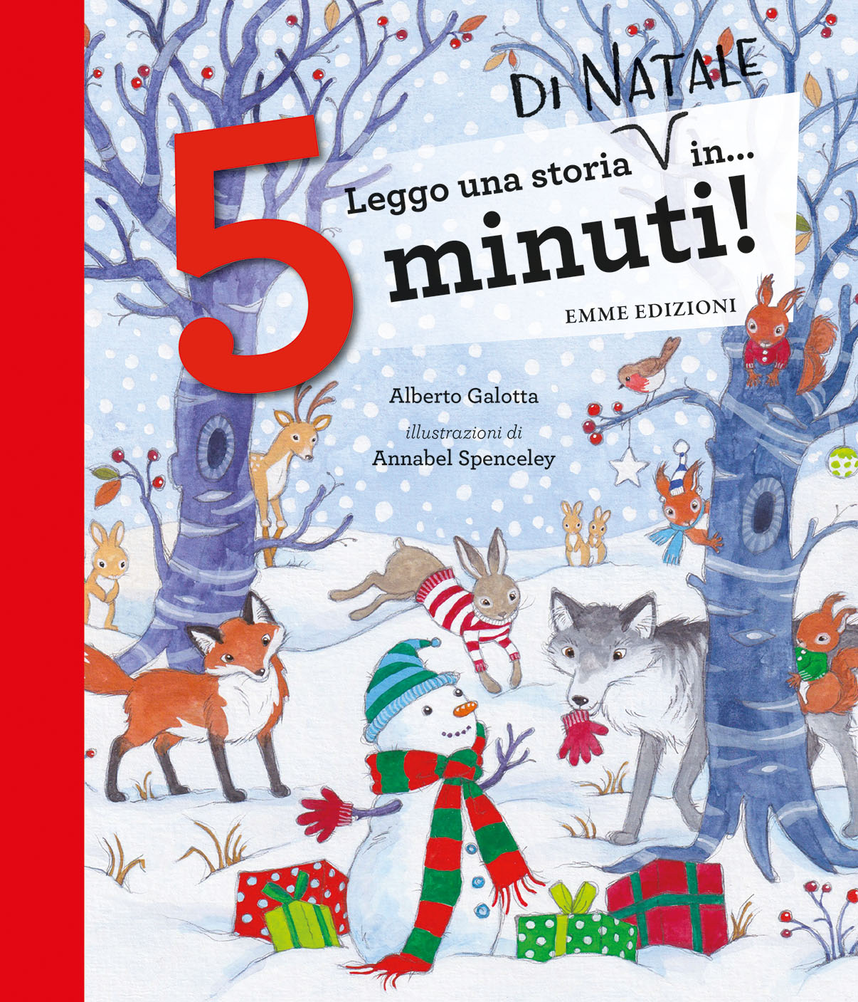 Leggo una storia di Natale in… 5 minuti! - Galotta/Spenceley
