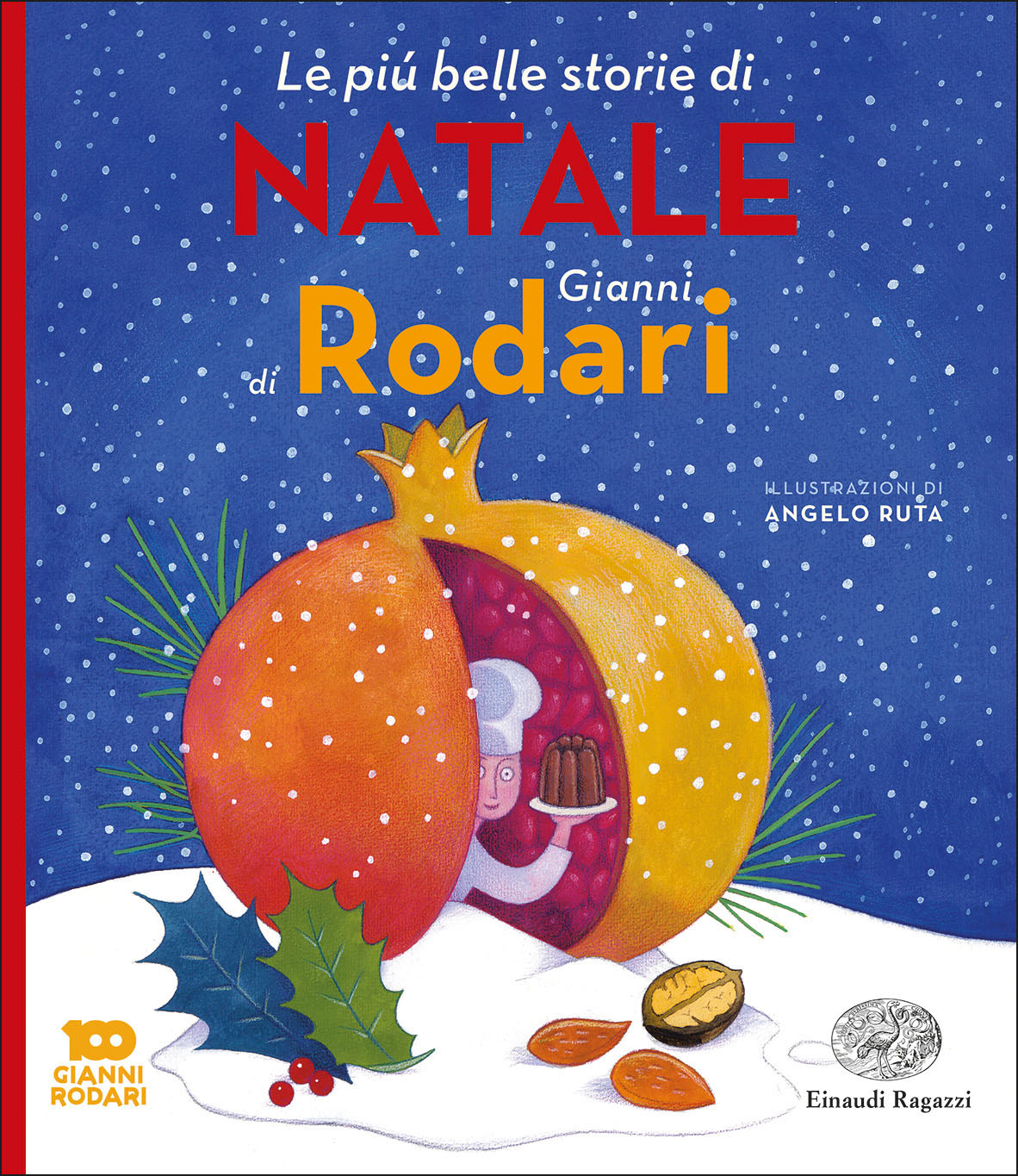 Le più belle storie di Natale di Gianni Rodari - Rodari/Ruta