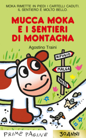  Prime Pagine in Italiano: La Mucca Moka Fa La Pizza (Italian  Edition): 9788867143320: Agostino Traini: Books